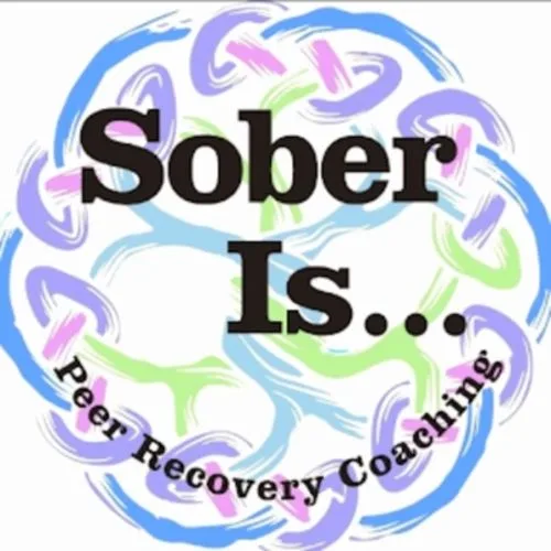 Sober is...Peer Recovery Coaching logo